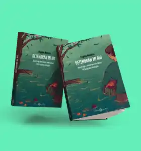 Portada del libro 'Detendrán mi río' de Virginia Mendoza, perioantropodista y autora de historias rurales